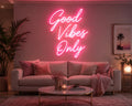 Good Vibes Only Neon Light